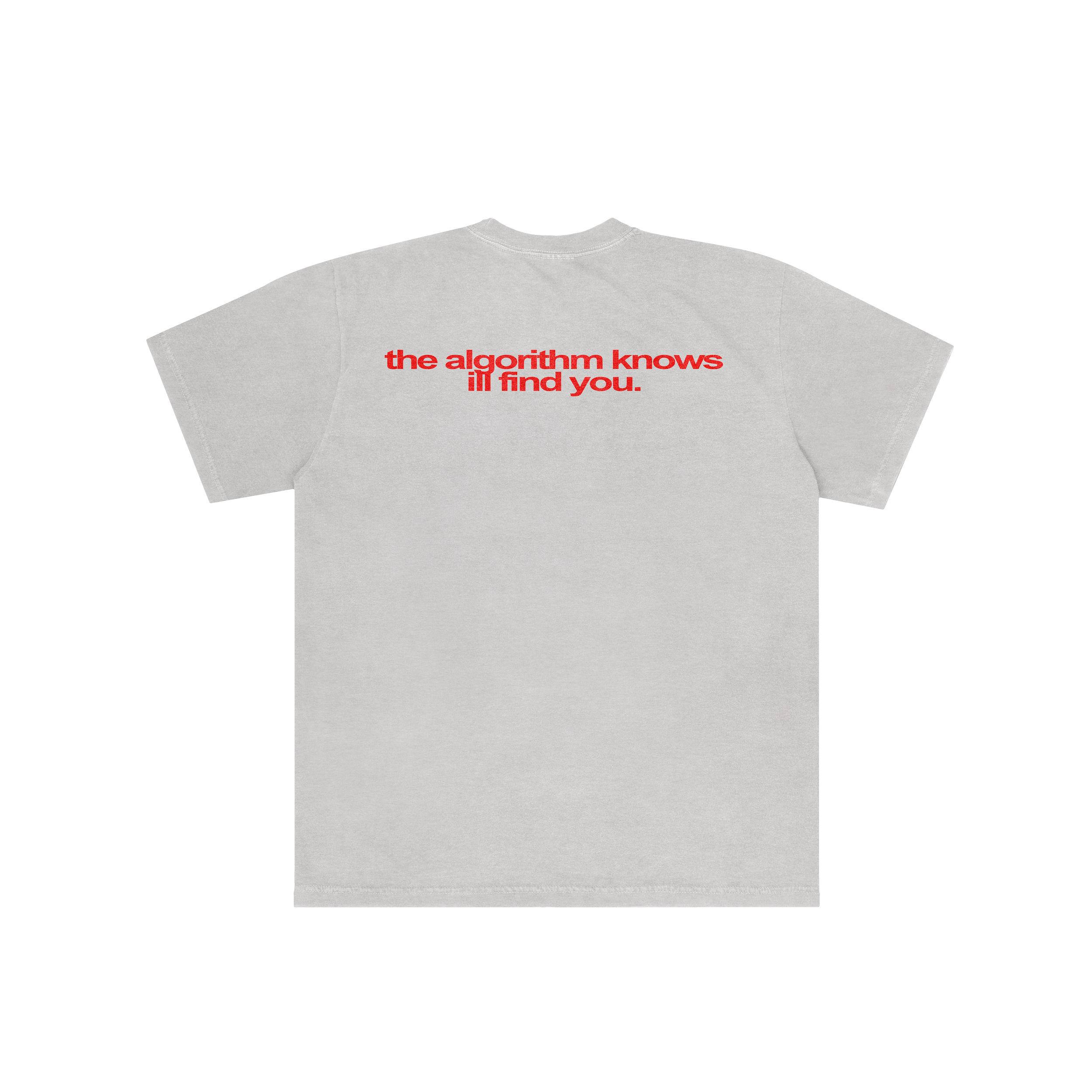 I LOOK FOR YOU IN EVERYONE TSHIRT