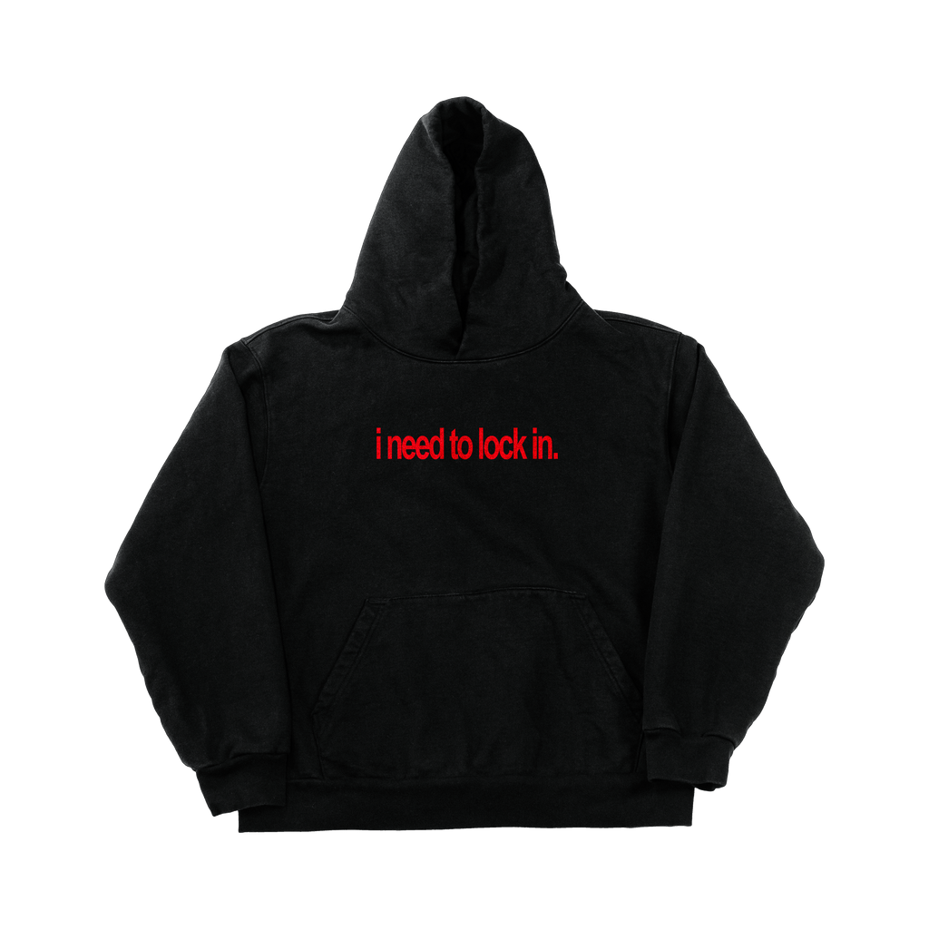 i NEED TO LOCK IN [SWEATSHIRT]
